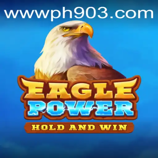 Discovering EaglePower: A New Gaming Experience with PH903.COM