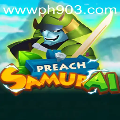 Unveiling PreachSamurai: A New Era in Gaming with PH903.COM